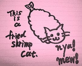 ebifurai nyanko (means 'fried shrimp cat')