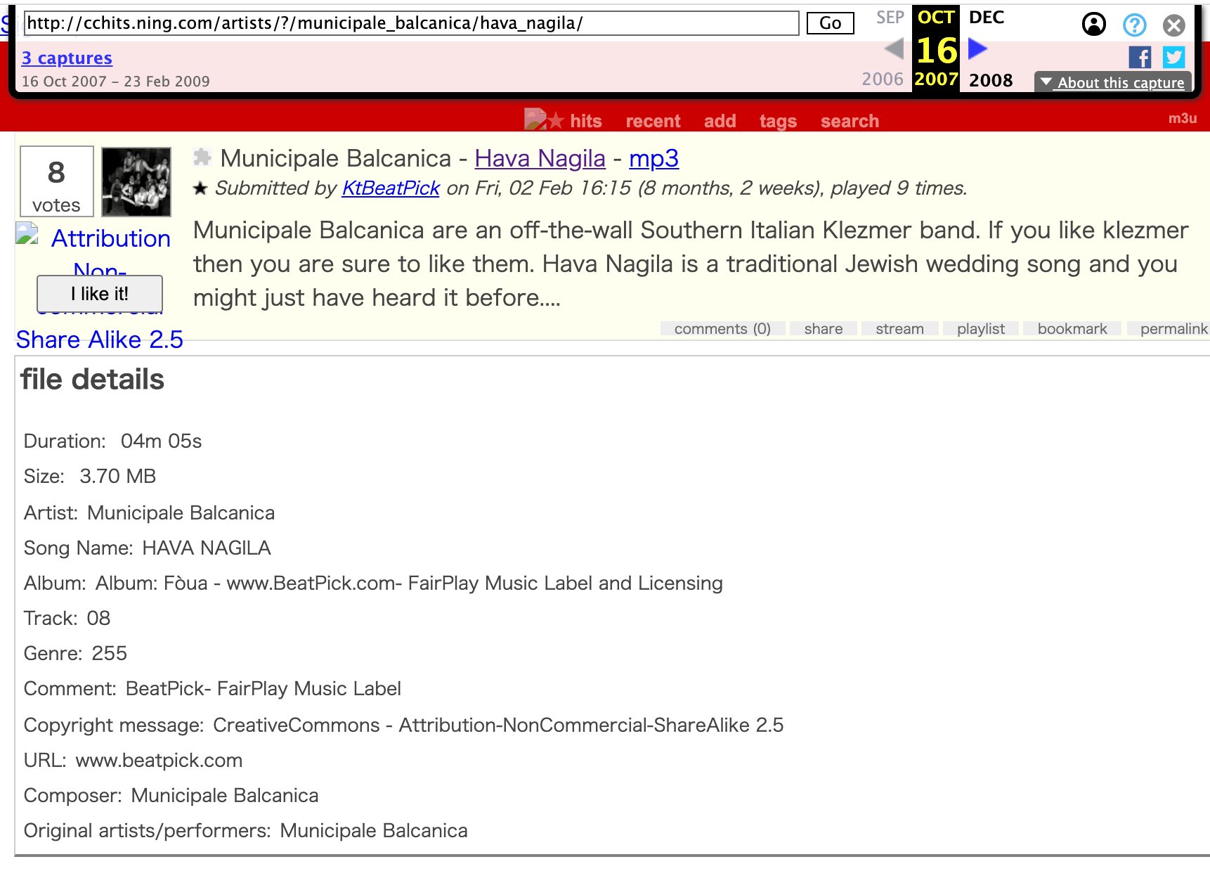 Internet Archive にはページが残っている。 Artist:Municipale Balcanica Song Name:HAVA NAGILA Copyright message:CreativeCommons - Attribution-NonCommercial-ShareAlike 2.5 Municipale Balcanica - Hava Nagila - CC Hits Internet Archive にはページが残っている。 Artist:Municipale Balcanica Song Name:HAVA NAGILA Copyright message:CreativeCommons - Attribution-NonCommercial-ShareAlike 2.5 Municipale Balcanica - Hava Nagila - CC Hits