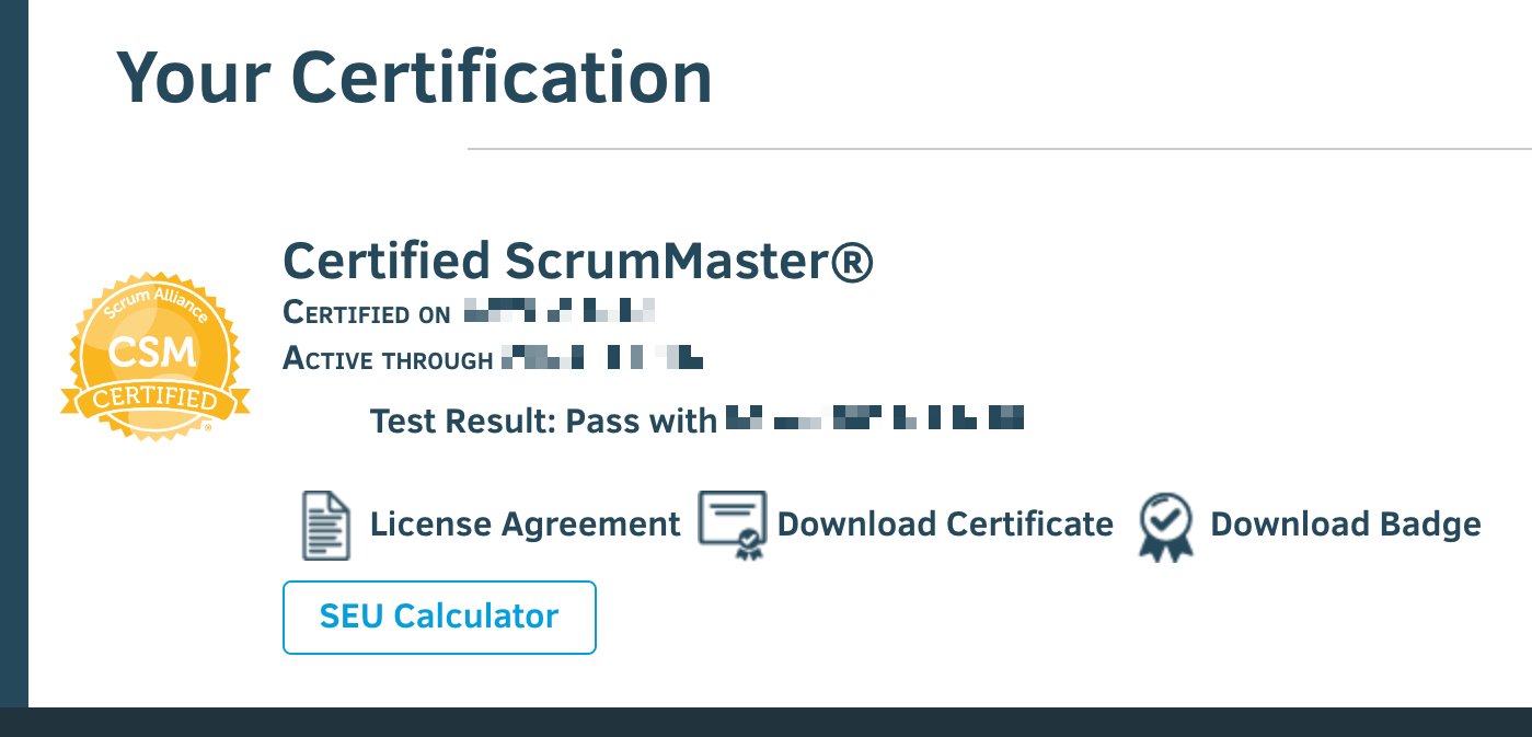 認定スクラムマスター資格 Scrum Alliance Certified ScrumMaster (CSM) を取得した