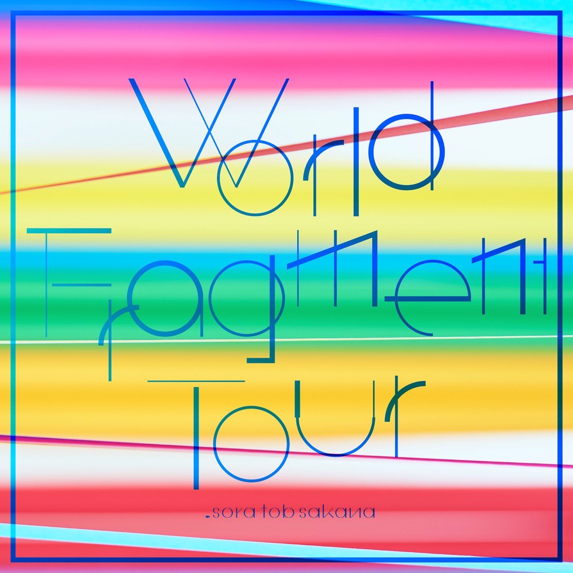 #Nowplaying WALK - sora tob sakana (World Fragment Tour) ♪ #Nowplaying WALK - sora tob sakana (World Fragment Tour) ♪